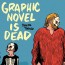 Graphic Novel is Dead, Davide Toffolo
