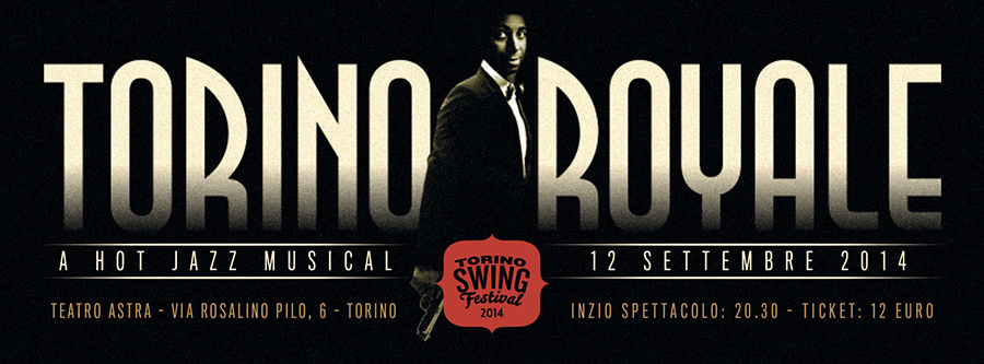 Torino Swing Festival – The Motion Picture Edition