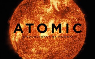 Atomic, Mogwai