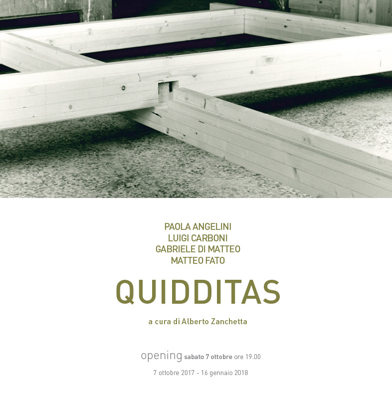 Quidditas | Collettiva di Paola Angelini, Luigi Carboni, Gabriele Di Matteo, Matteo Fato