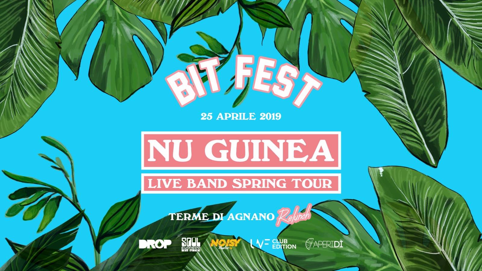 Bit Fest pres. Nu Guinea Live Band alle Terme di Agnano